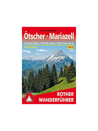 FREYTAG & BERNDT | Wanderführer Ötscher, Mariazell, Türnitz | keine Farbe