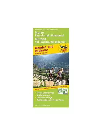 PUBLICPRESS | Wander- und Radkarte Meran - Passeiertal - Ridnauntal, 1:35.000 | keine Farbe
