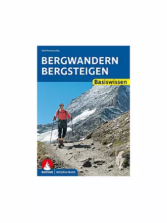 ROTHER | Bergwandern – Bergsteigen Basiswissen | keine Farbe