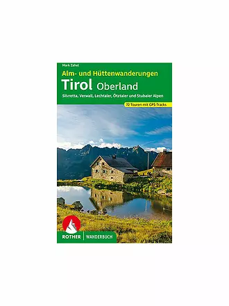 ROTHER | Buch - Alm- und Hüttenwanderungen Tirol Oberland | keine Farbe