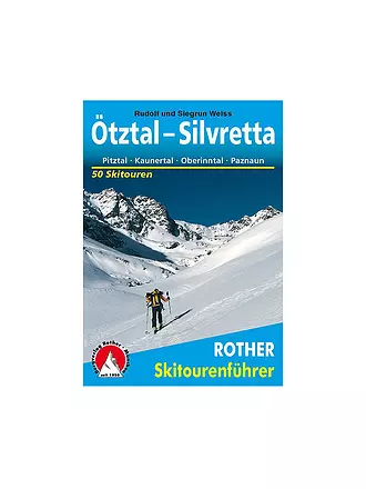 ROTHER | Skitourenführer Ötztal - Silvretta | keine Farbe