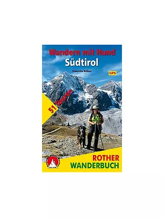 ROTHER | Wanderbuch Wandern mit Hund Südtirol | 