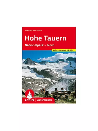 ROTHER | Wanderführer Hohe Tauern (Nationalpark - Nord) | keine Farbe
