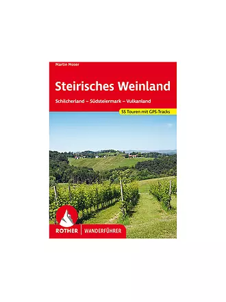 ROTHER | Wanderführer Steirisches Weinland | keine Farbe