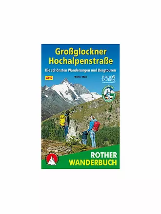 ROTHER | Wanderkarte Großglockner Hochalpenstraße | keine Farbe