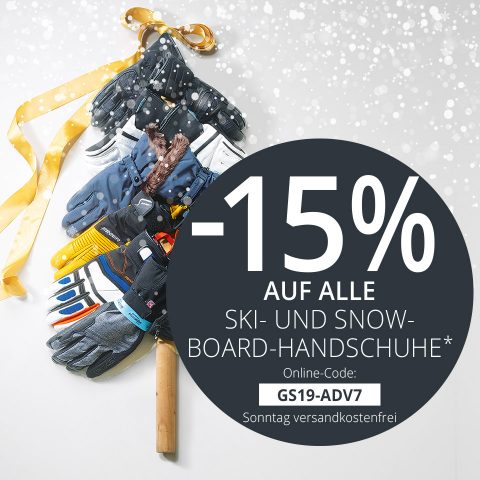 Eine Sammlung verschiedener Ski- und Snowboardhandschuhe ist fächerförmig angeordnet und mit einem goldenen Band zusammengebunden. Auf einem großen kreisförmigen Text-Overlay steht „-15 % auf alle Ski- und Snowboard-Handschuhe“ mit dem Aktionscode „GS19-ADV7“ und „Sonntag versandkostenfrei“.