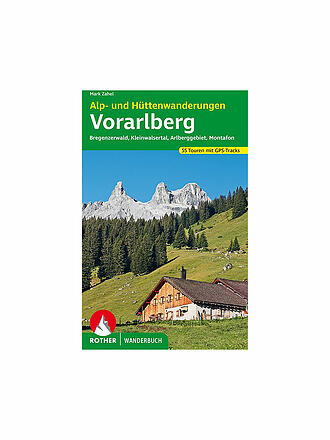 ROTHER | Buch - Alp- und Hüttenwanderungen Vorarlberg
