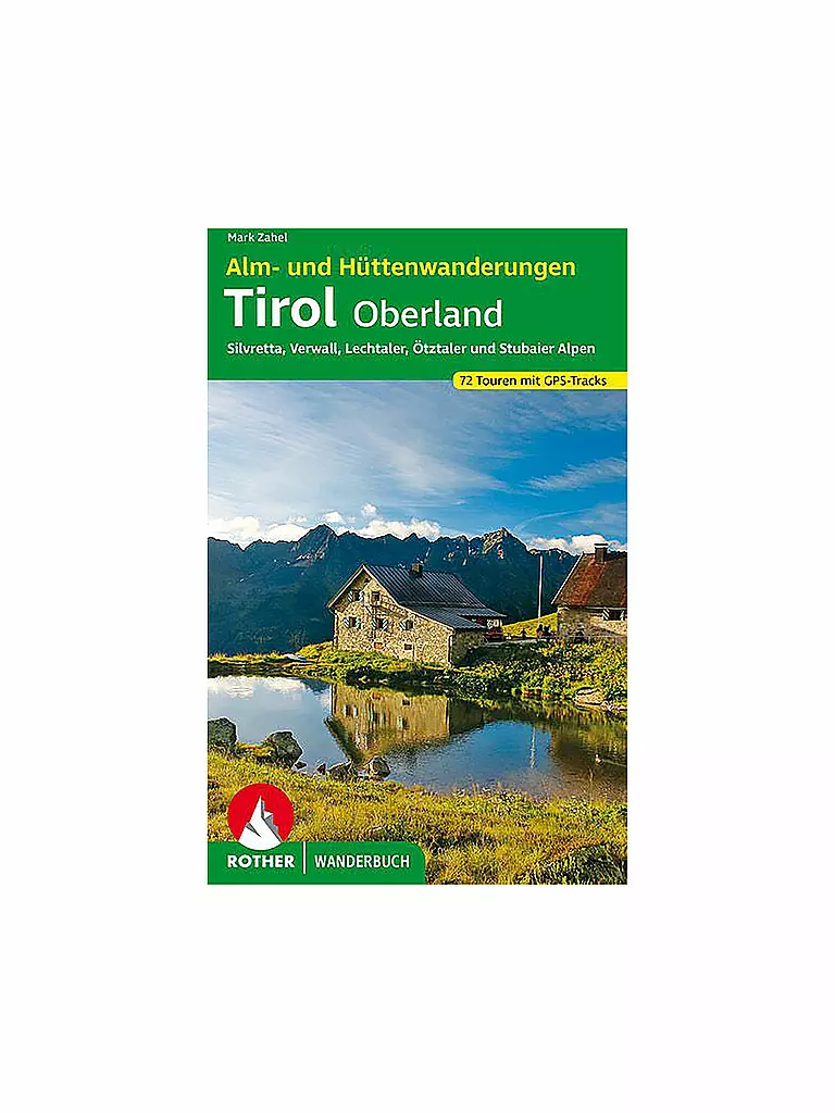 ROTHER | Buch - Alm- und Hüttenwanderungen Tirol Oberland | keine Farbe