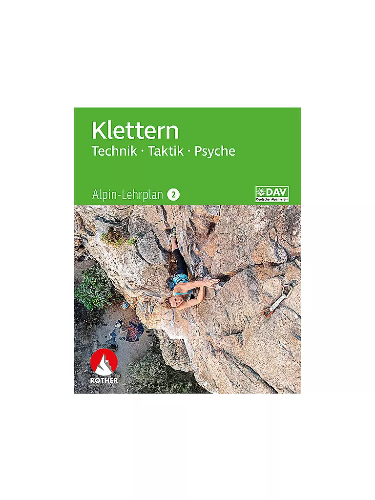 ROTHER | Buch - Alpin-Lehrplan 2: Klettern - Technik, Taktik, Psyche | keine Farbe