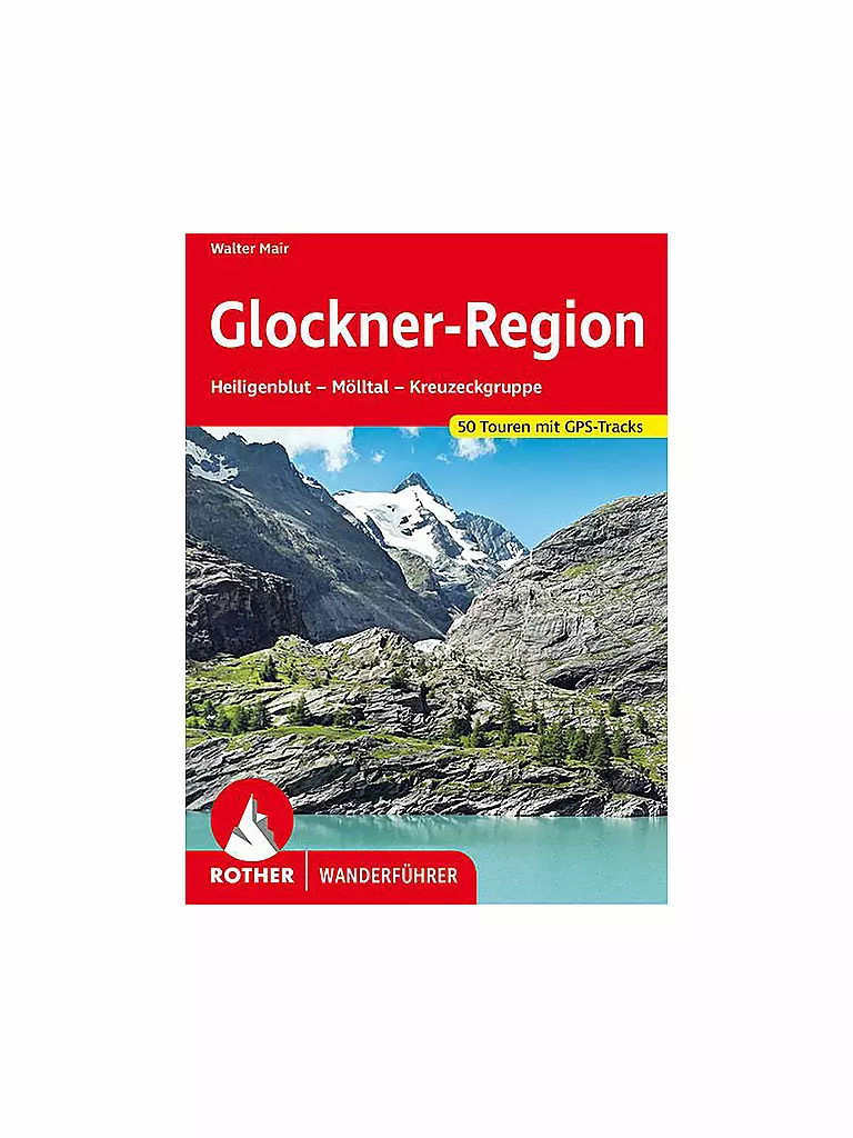 ROTHER | Buch - Glockner Region | keine Farbe