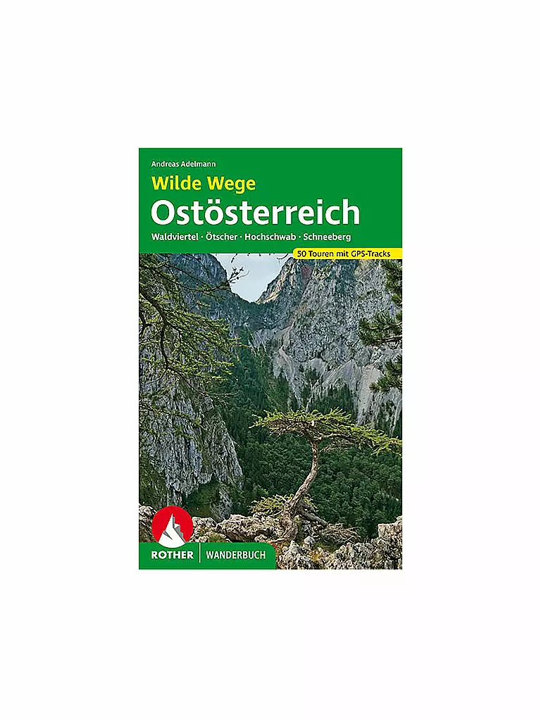 ROTHER | Buch - Wilde Wege Ostösterreich | keine Farbe