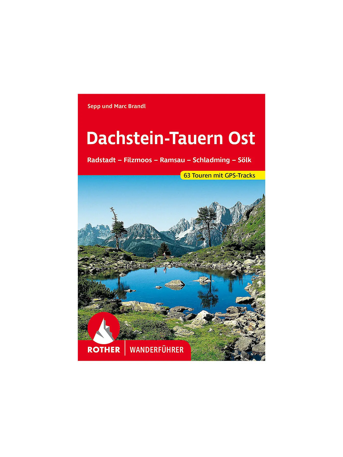 ROTHER | Wanderführer Dachstein-Tauern Ost | keine Farbe