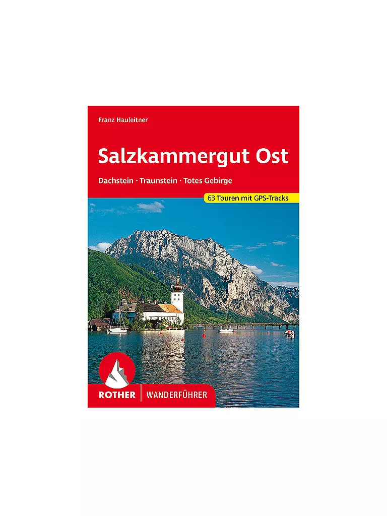 ROTHER | Wanderführer Salzkammergut Ost, Totes Gebirge | keine Farbe