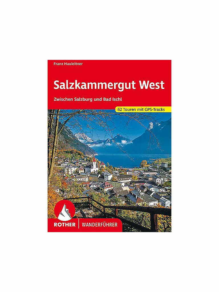 ROTHER | Wanderführer Salzkammergut West | keine Farbe