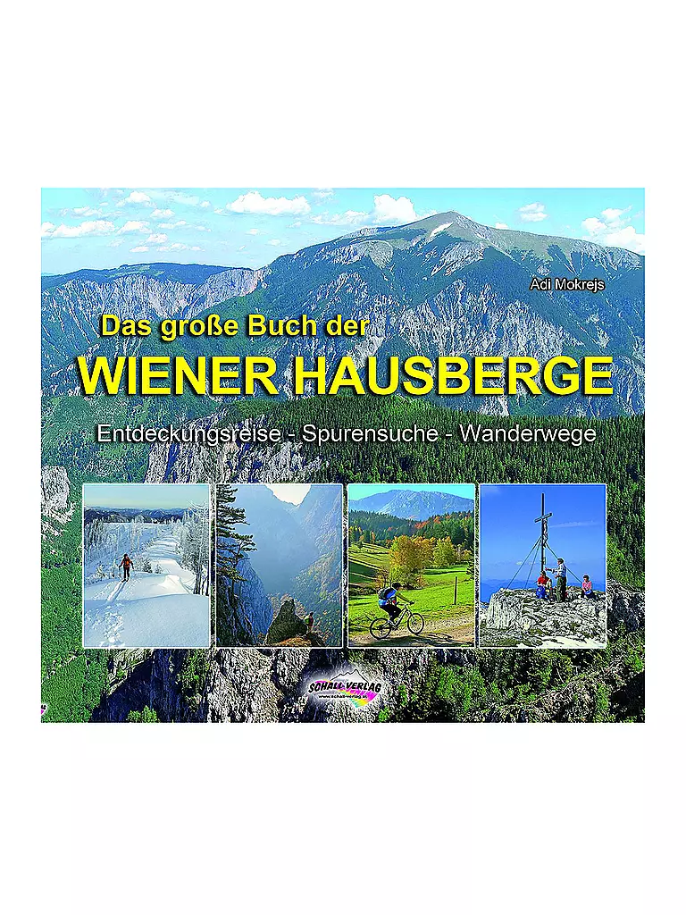 SCHALL | Das große Buch der Wiener Hausberge | keine Farbe